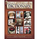 Antique and Collectible Dictionary by Robert Reed and Claudette Reed