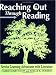 Reaching Out Through Reading: Service Learning Adventures with Literature