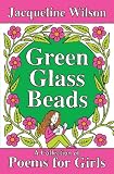 Green glass beads : a collection of poems for girls
