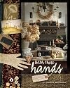 With These Hands: 19th Century-Inspired Primitive Projects for Your Home