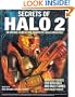 Secrets of Halo 2: An Inside Look at the Fantastic Halo Universe!