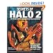 Secrets of Halo 2: An Inside Look at the Fantastic Halo Universe!