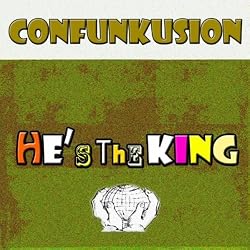 He's the King