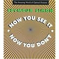Now You See It, Now You Don't (The Amazing World of Optical Illusions) (Revised) (Hardcover)