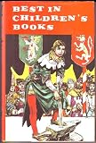 Best in Childrens Books Volume 9: The Boy King Arthur, Baby Bear, Joyful Poems, What Eddie Brought Home, Princess & the Pea, The World Uses Electricity, True Book of the Circus, Birds of the South Pacific, Book of Nah-Wee, Lets Visit South Africa
