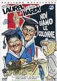 Stanlio & Ollio - Noi Siamo Le Colonne