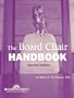The Board Chair Handbook, 2nd Edition