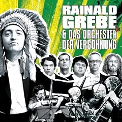 Rainald Grebe & das Orchester der Vers�hnung