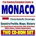 21st Century Complete Guide to Monaco - Encyclopedic Coverage, Country Profile, History, DOD, State Dept., White House, CIA Factbook - Royalty, Prince ... Rainier, Princess Grace (Two CD-ROM Set)