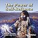 The Power of Self-Reliance: A Mystical Journey Of Insight And Music