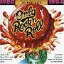Only Rock'N Roll: 1980-1984 (Series)