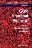Gene Knockout Protocols Gene Knockout Protocols