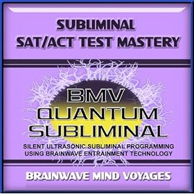 Subliminal SAT ACT Test Mastery - Silent Ultrasonic Track
