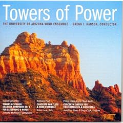 【クリックでお店のこの商品のページへ】Mccarthy， Glass， Plog， Hanson ： Towers of Power： Univ of Arizona Wind Ensemble - 音楽
