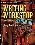 Writing Workshop Survival Kit (J-B Ed: Survival Guides)