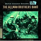 Martin Scorsese Presents The Blues: The Allman Brothers Band