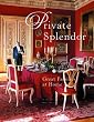 Private Splendor: Great Families at Home