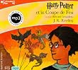 HARRY POTTER ET LA COUPE DE FEU 3 CD : LU PAR BERNARD GIRAUDEAU LECTURE MP3