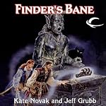 Finder's Bane: Forgotten Realms: Lost Gods, Book 1 | Jeff Grubb,Kate Novak