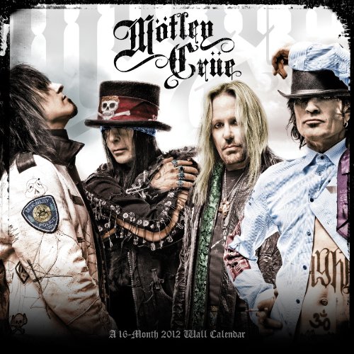 Motley Crue 2012 Wall Calendar