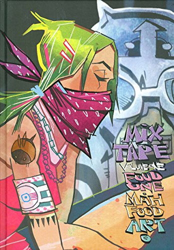 Mixtape Volume 1: Food One/Jim Mahfood Art (v. 1)