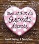 MON ATELIER DE BISCUITS D�COR�S