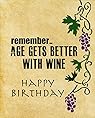 NV Age Gets Better than Wine Happy Birthday Merlot 750 mL