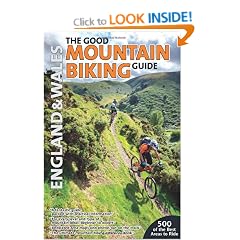 The Good Mountain Biking Guide: England & Wales