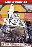 Last Man Standing - L`Ultima Frontiera Dell`Enduro