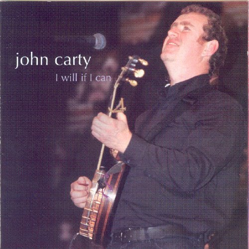 JOHN CARTY : I WILL IF I CAN