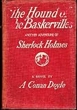 The Hound of the Baskervilles: Another Adventure of Sherlock Holmes