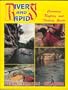 Rivers and Rapids: A Very Complete Canoeing, Rafting, and Fishing Guide to the Streams and Rivers of Texas, Arkansas, and Oklahoma