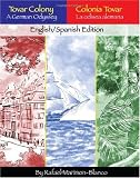 Tovar Colony: A German Odyssey