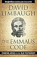The Emmaus Code: Finding Jesus in the Old Testament