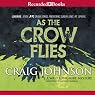 As the Crow Flies: A Walt Longmire Mystery, Book 8