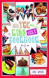 The kids only cookbook