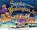 Santa is Coming to Washington DC
