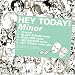 HEY TODAY! - Minor (Hey Today! Video Edit)