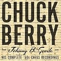 Johnny B. Goode: His Complete '50s Chess Recordings