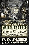 The maul and the pear tree : the Ratcliffe Highway murders 1811