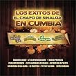 Los Exitos del Chapo de Sinaloa en Cumbia