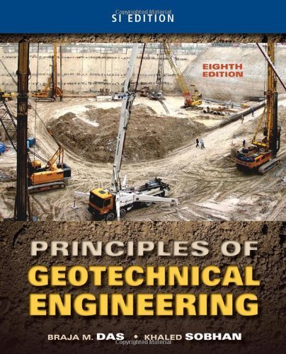 Principles of Geotechnical Engineering by Sobhan, Khaled, Das, Braja M. (2013) Paperback