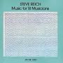 Steve Reich: Music for 18 Musicians
