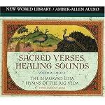 Sacred Verses, Healing Sounds, Volumes I and II: The Bhagavad Gita, Hymns of the Rig Veda (Chopra, Deepak) book cover