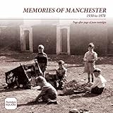 Memories of Manchester