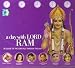 A Day With Lord Ram - Be Close To The Lord All Through The Day