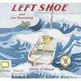 Left Shoe and the Foundling: Library Edition