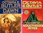 Books 1 & 2 of the Xenogenesis Series: "Dawn," & "Adulthood Rites."