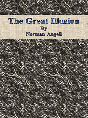 The Great Illusion
