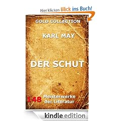 Der Schut (Kommentierte Gold Collection)